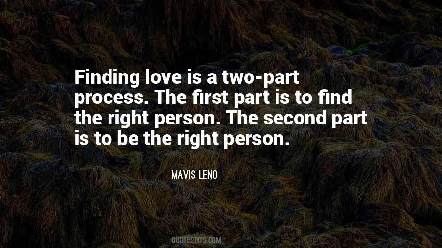 Right Person To Love Quotes #68409