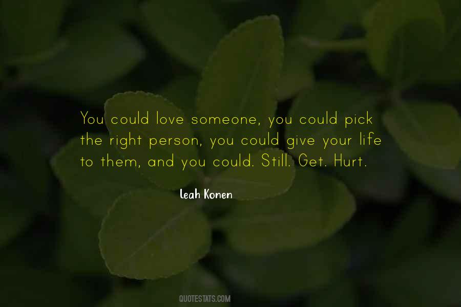 Right Person To Love Quotes #875860