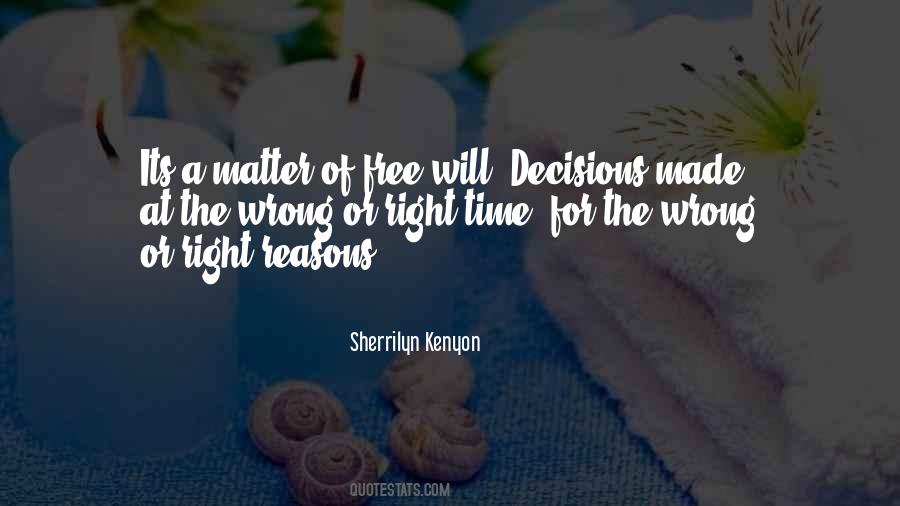 Right Reasons Quotes #1176190
