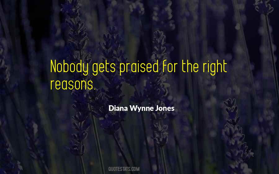 Right Reasons Quotes #1184401