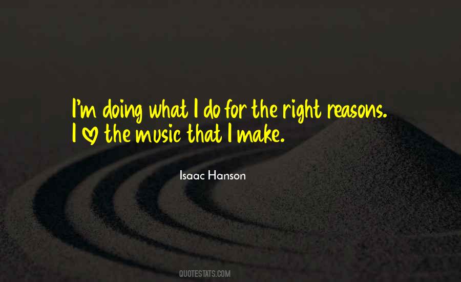 Right Reasons Quotes #1640165