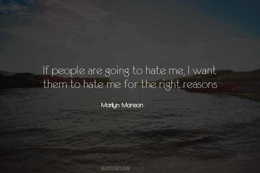 Right Reasons Quotes #694192