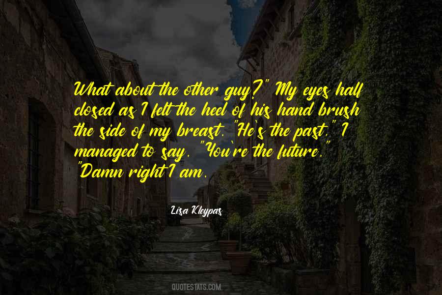 Right Side Quotes #167169 Right Side Quotes #167169