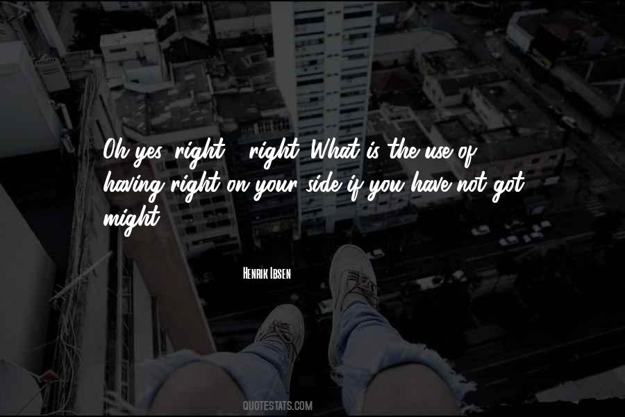 Right Side Quotes #89388 Right Side Quotes #89388