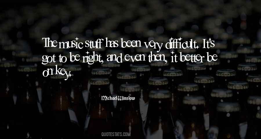 Right Stuff Quotes #325547