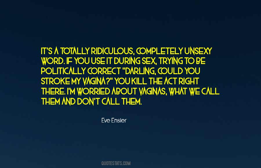 Right There Quotes #1130227