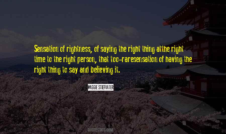 Right Thing Quotes #1797303