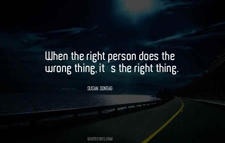 Right Thing Quotes #1860050