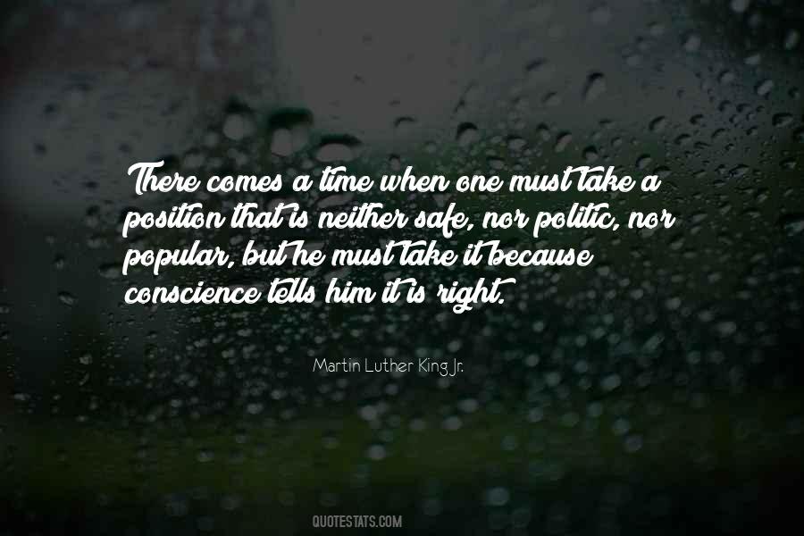 Right Time Comes Quotes #800940