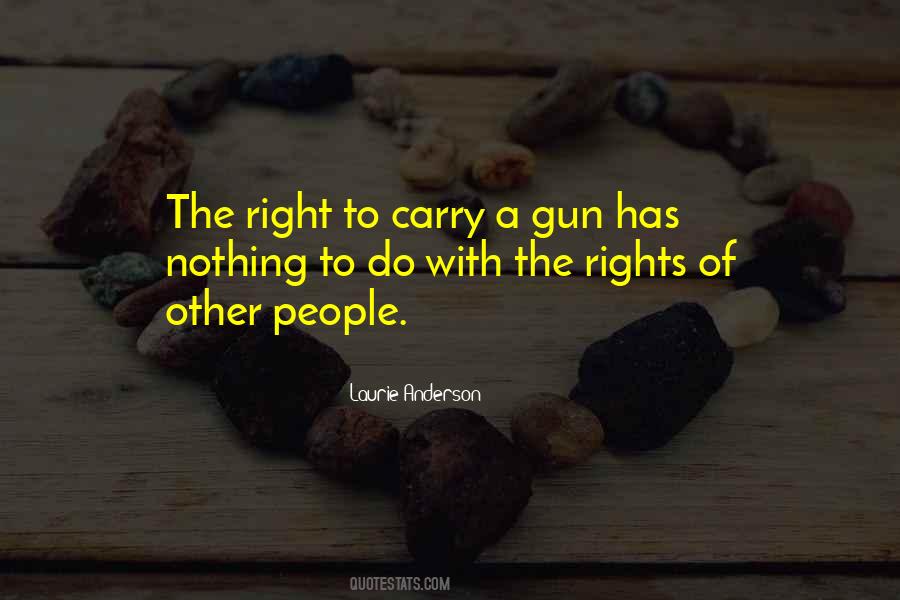 Right To Carry Quotes #924400