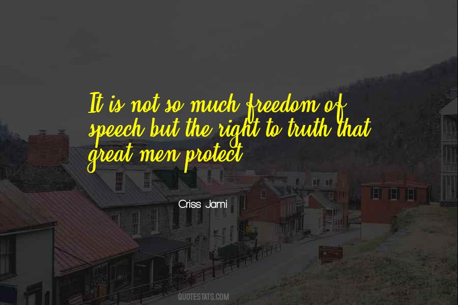 Right To Freedom Of Speech Quotes #337029