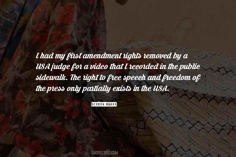 Right To Freedom Of Speech Quotes #714246