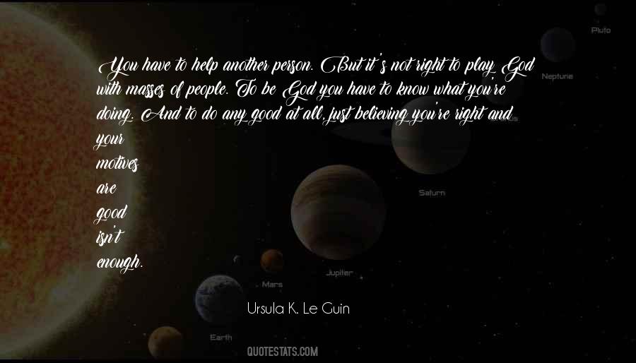 Right To Play Quotes #1444092