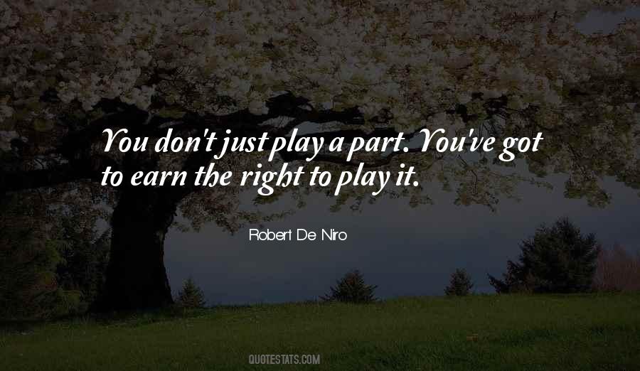 Right To Play Quotes #1555256