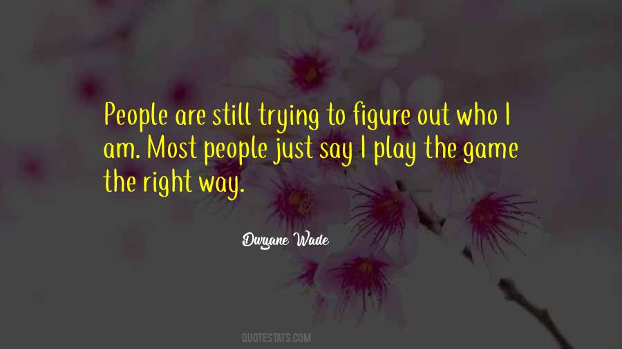 Right To Play Quotes #178963
