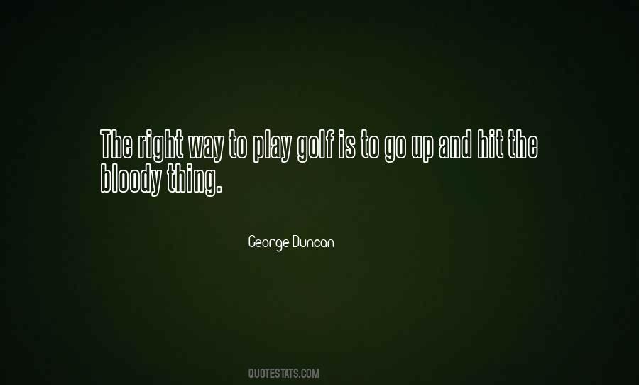 Right To Play Quotes #257584