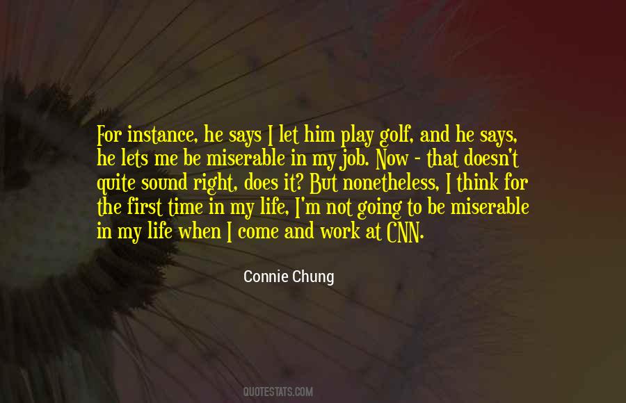 Right To Play Quotes #365917