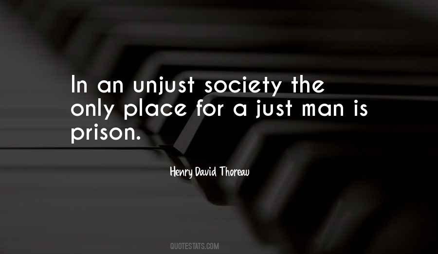 Quotes About Unjust Society #1244581
