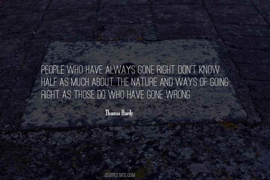 Right Ways Quotes #686136