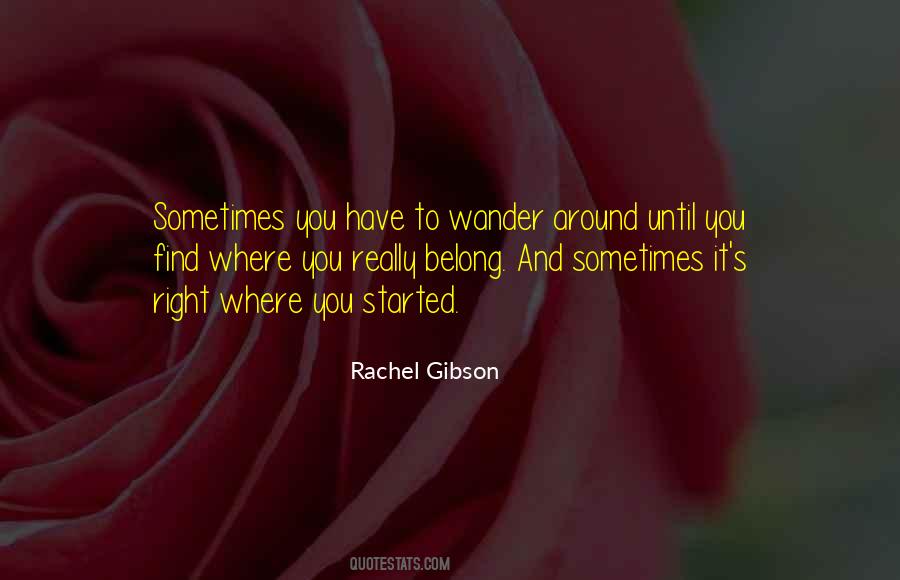 Right Where You Belong Quotes #1708812