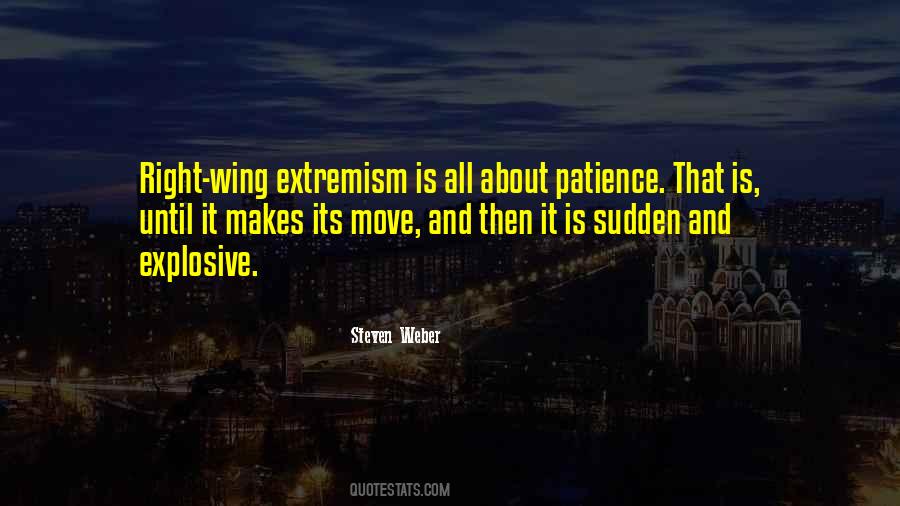 Right Wing Extremism Quotes #824332