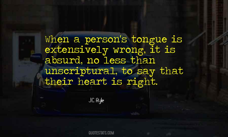 Right Wrong Person Quotes #1212175