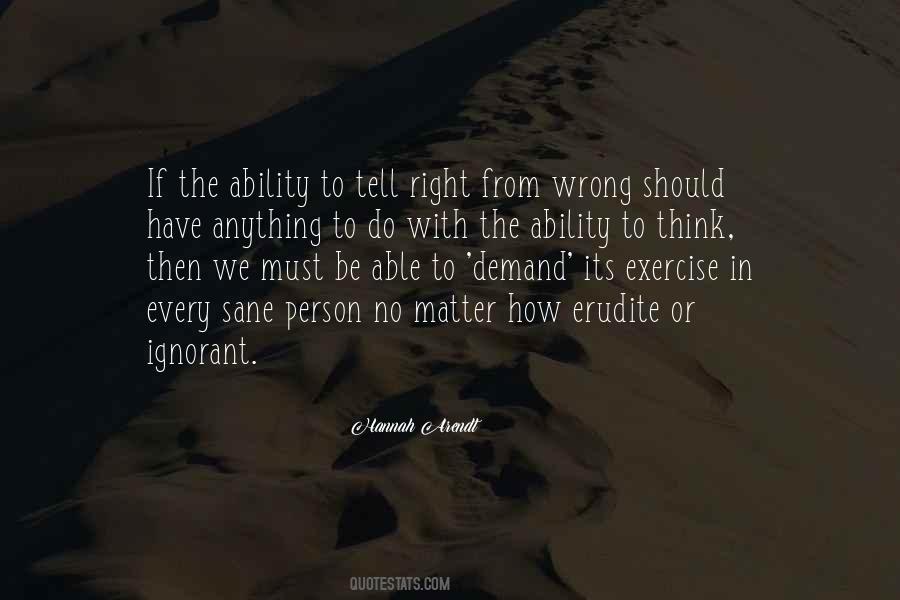 Right Wrong Person Quotes #1567680