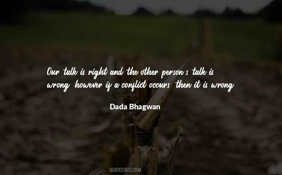 Right Wrong Person Quotes #532512