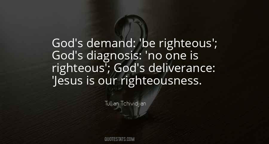 Righteous God Quotes #1353732