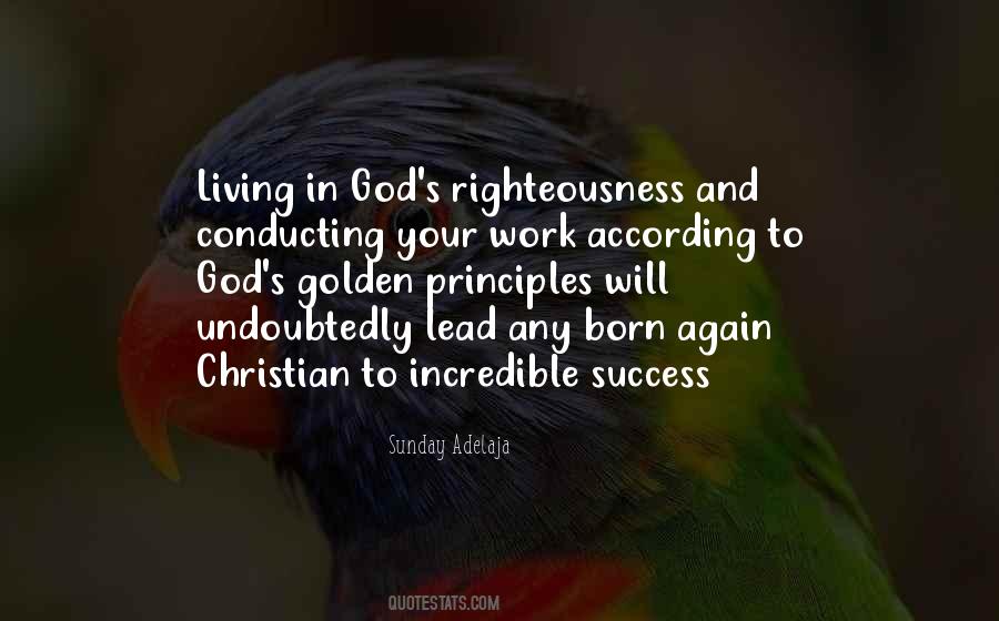 Righteousness Christian Quotes #260642