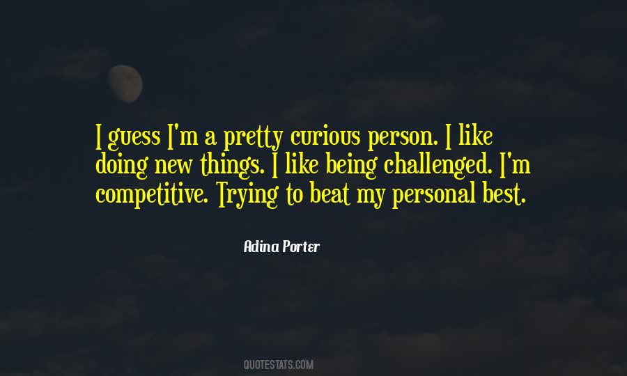 Quotes About Being Competitive #1405170