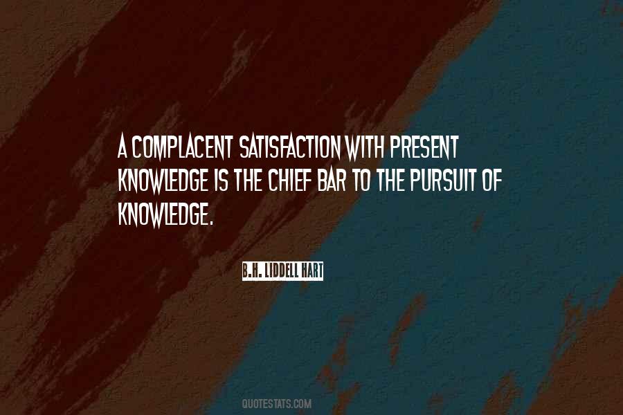 Quotes About Being Complacent #193206