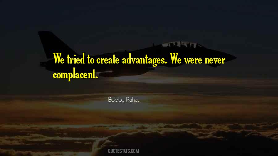 Quotes About Being Complacent #663165