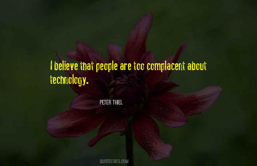 Quotes About Being Complacent #984389