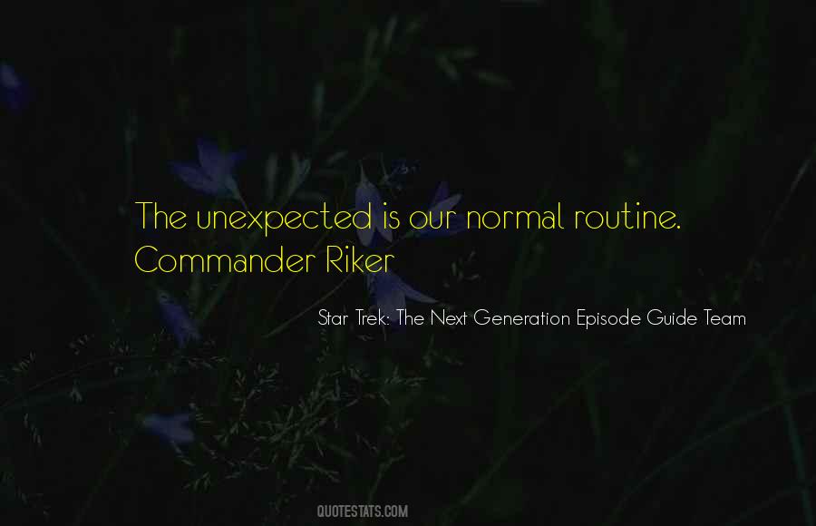 Riker Quotes #1185989