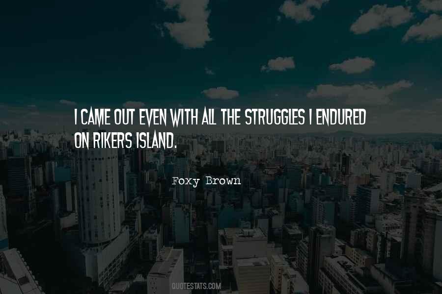 Rikers Island Quotes #703459