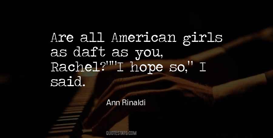 Rinaldi Quotes #1221860