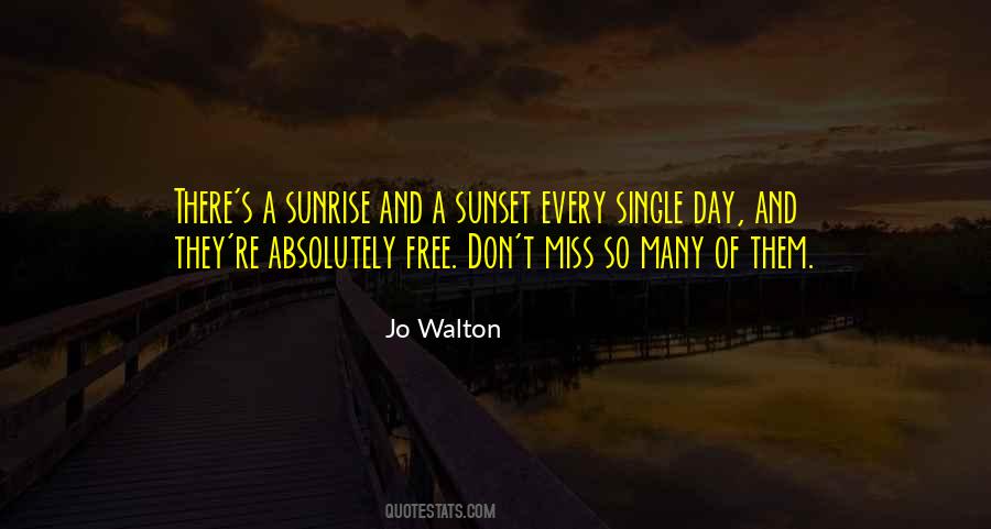 Quotes About Sunset And Sunrise #62965