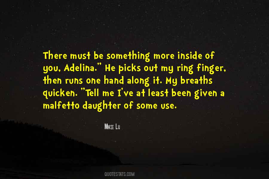 Ring On My Finger Quotes #1003564