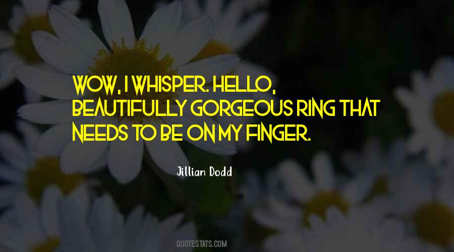 Ring On My Finger Quotes #1684406