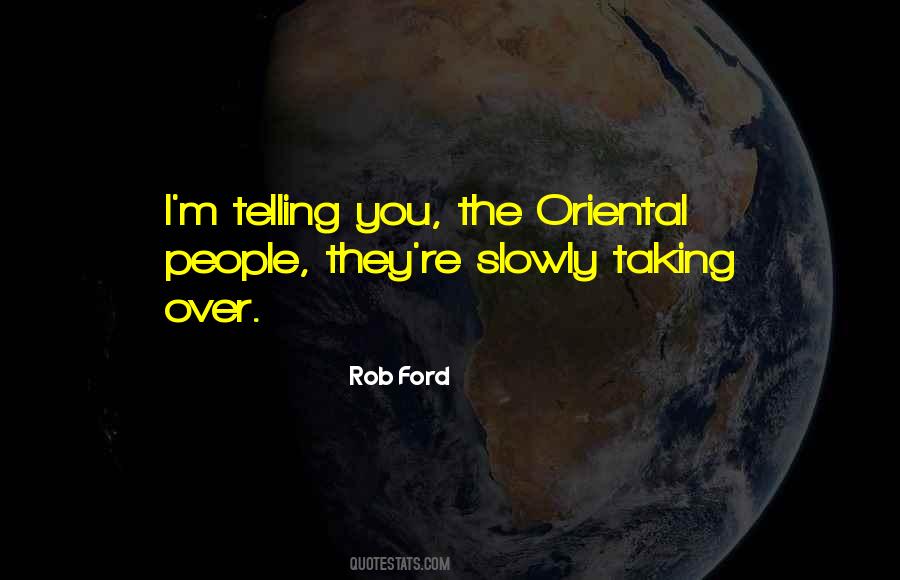 Quotes About Rob Ford #1411396
