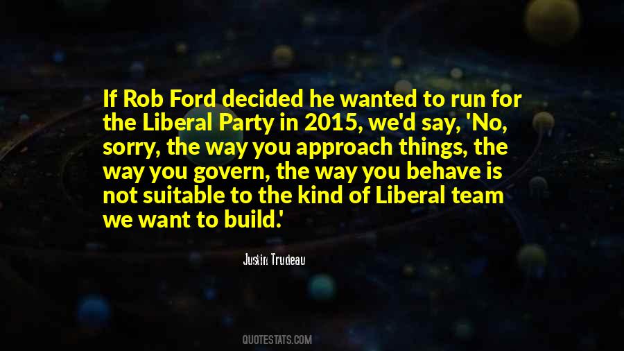 Quotes About Rob Ford #555318