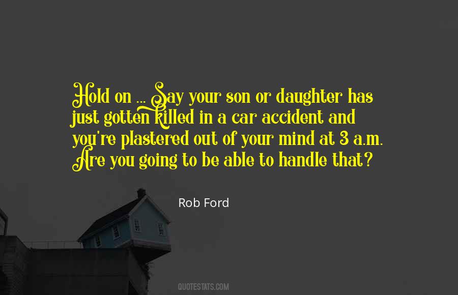 Quotes About Rob Ford #947968