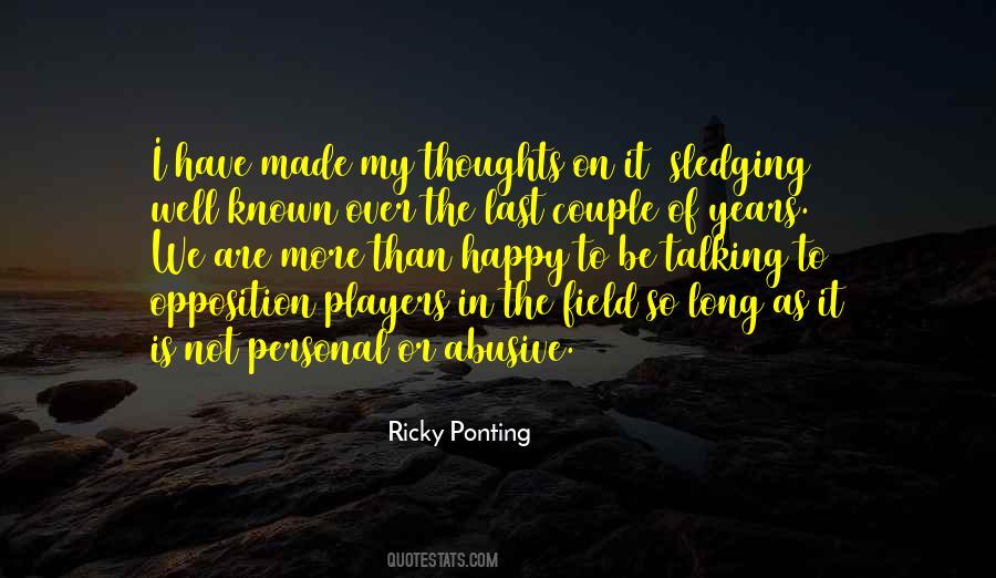 Quotes About Ricky Ponting #801397