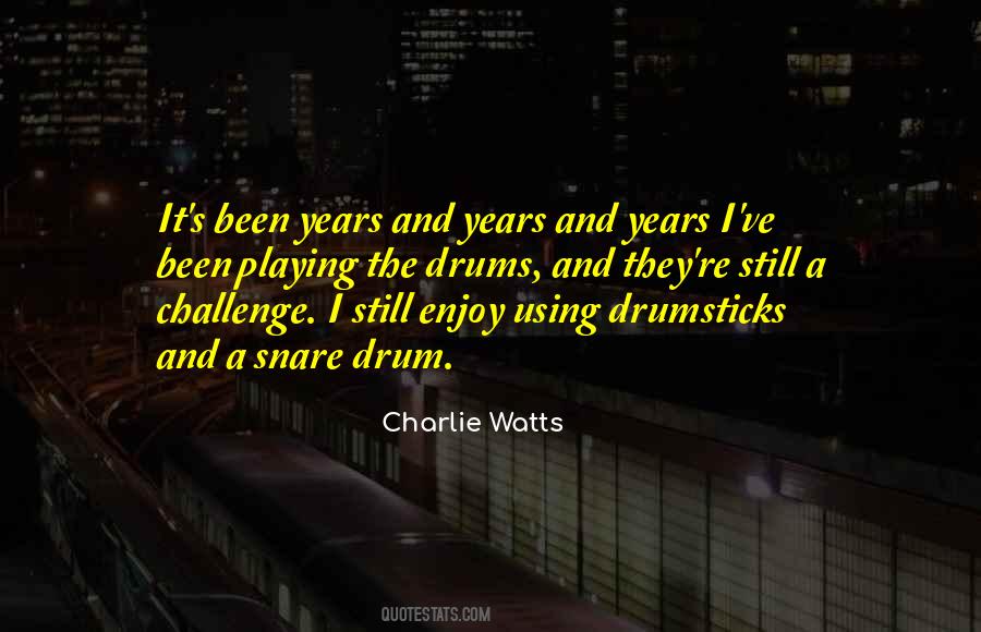 Quotes About Charlie Watts #1283041