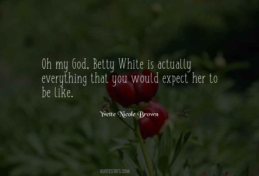 Quotes About Betty #987720