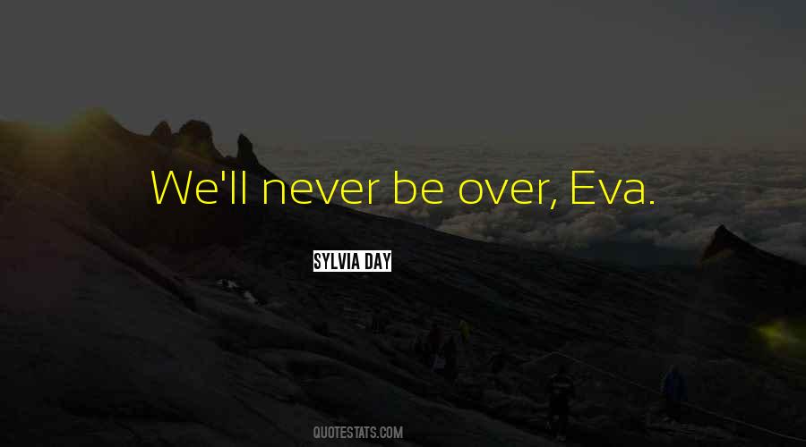 Quotes About Eva #289982