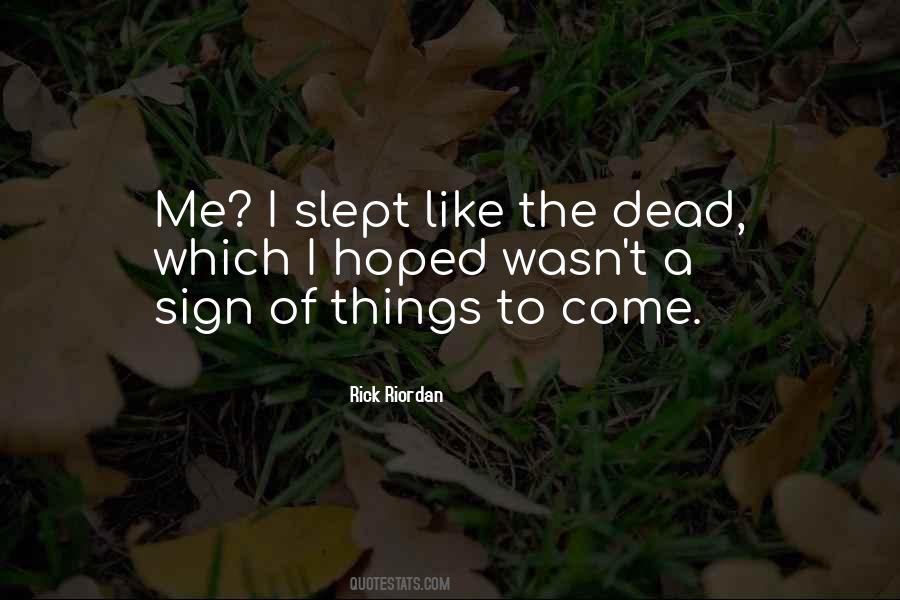 Riordan Quotes #15396