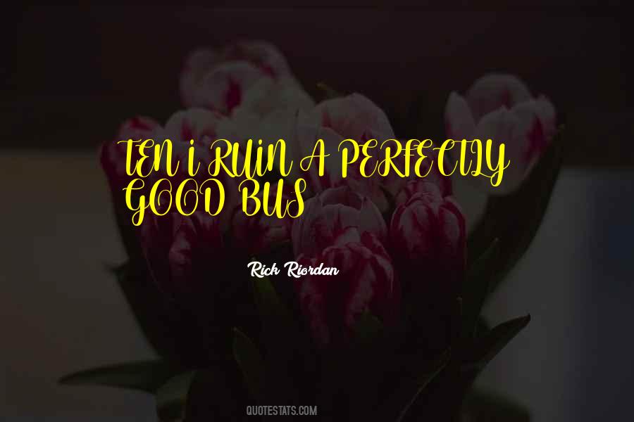 Riordan Quotes #15947