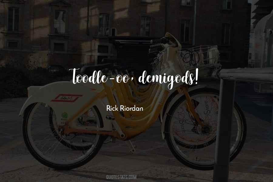 Riordan Quotes #20764